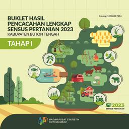 Buklet Hasil Pencacahan Lengkap Sensus Pertanian 2023 - Tahap I Kabupaten Buton Tengah